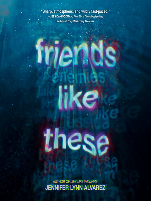 Title details for Friends Like These by Jennifer Lynn Alvarez - Available